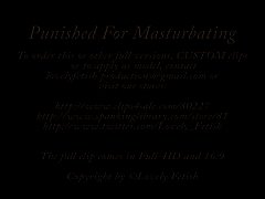 Clip 11 Lil Punished For Masturbation - FACE
