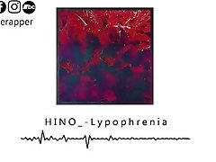 HINO_ - Lypophrenia (Official Audio Stream) [Link in Bio]